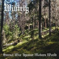 Wintrig "Eternal War Against Modern World" MP3