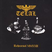 Telal “Rehearsal MMXXIII” CD